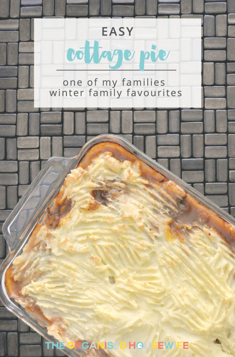 Easy Cottage Pie The Organised Housewife