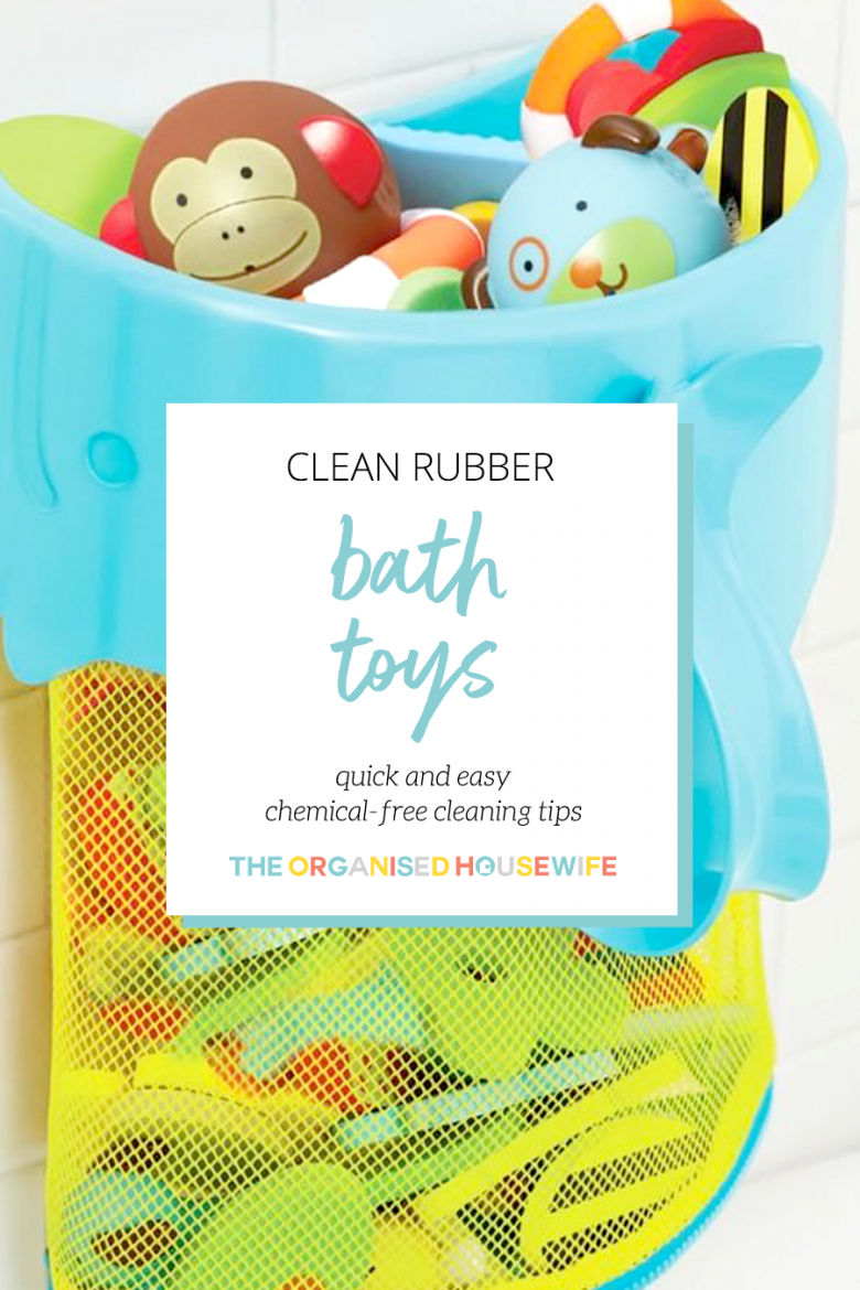 How to clean rubber bath toys - The Organised Housewife