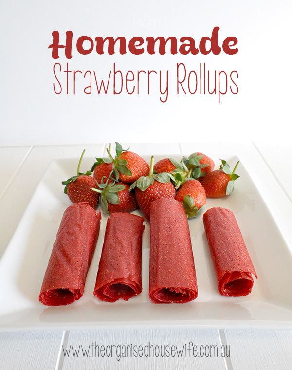 Homemade Strawberry Rollups Fruit Leather - The Organised Housewife