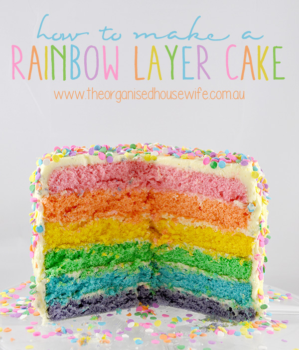 {The Organised Housewife} How to make a Layered Rainbow Cake