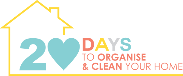 20 Days to Organise and Clean your Home