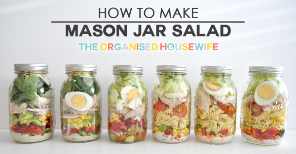 how to make mason jar salad