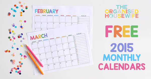 {The Organised Housewife} 2015 FREE Monthly Calendars BLOG