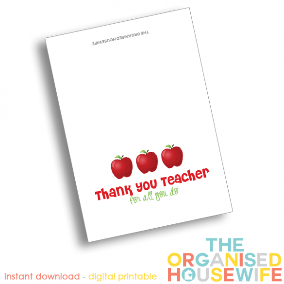 Printable - Teacher Appreciation Card - The Organised Housewife