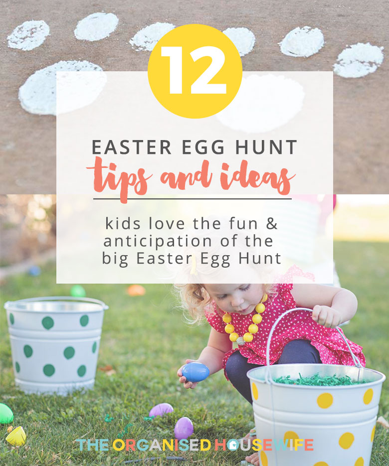 Easter Egg Hunt Tips The Organised Housewife