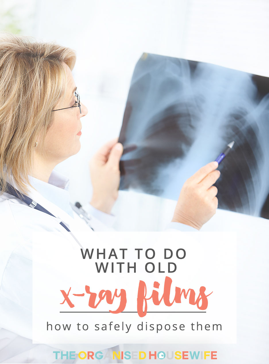 During our recent 20 Days to Organise and Clean your Home Challenge a reader asked "How do we dispose of old x-ray films safely?" I know a lot of people will be in the same boat as me and not know what to do with them, so here are some ideas for what to do with old x-ray films.