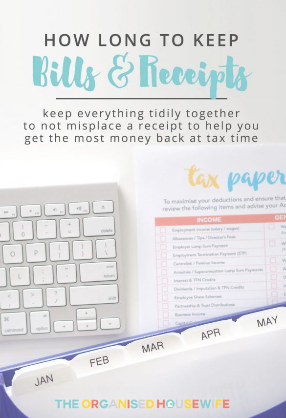 how-long-you-need-to-keep-bills-and-receipts-the-organised-housewife