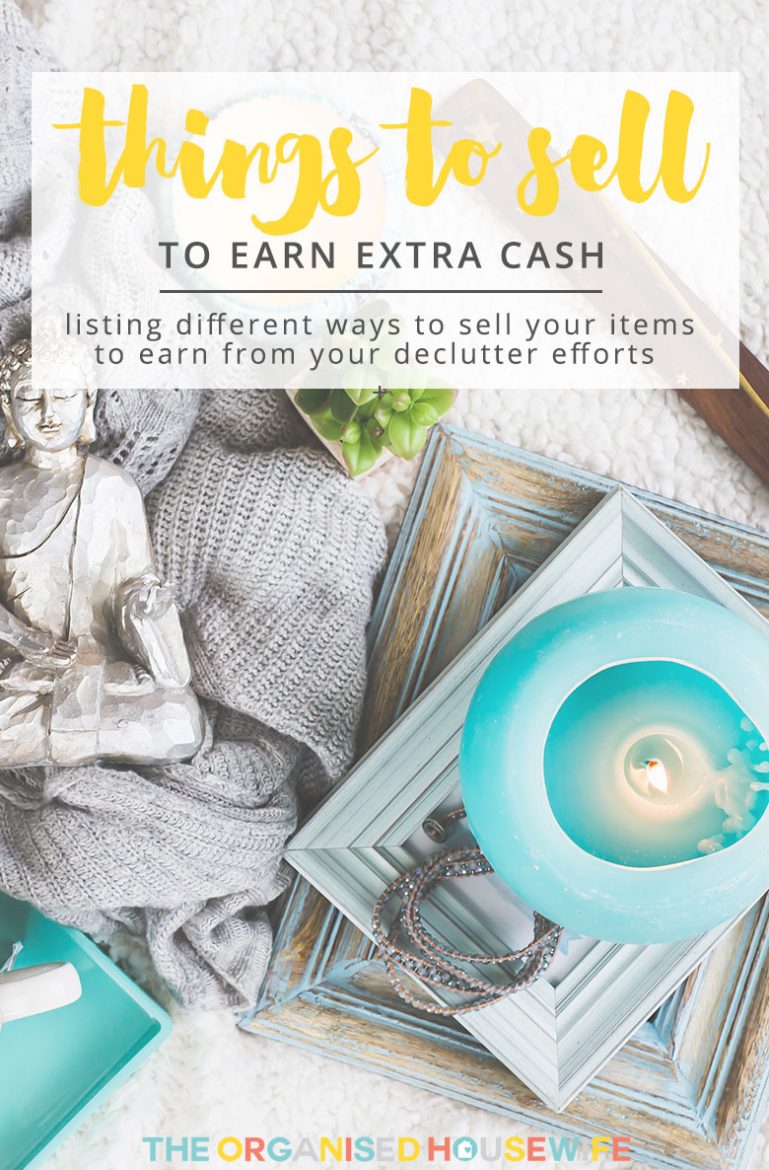 What to sell around the home  to earn  extra cash  The 