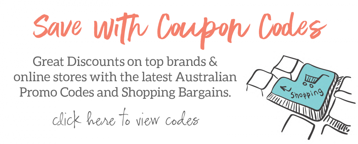 Fabulous discounts on top brands and online stores with the latest Australian coupon codes and shopping bargains.