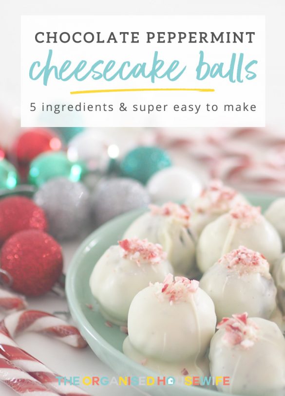Chocolate Peppermint Cheesecake Balls - The Organised Housewife