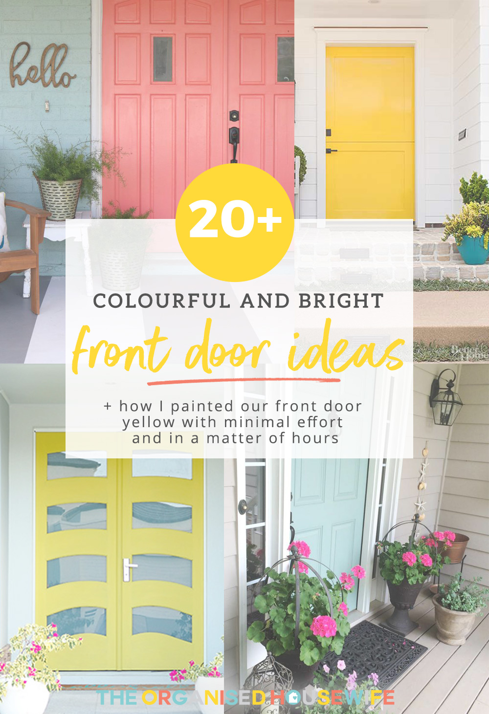 How I painted my front door yellow with minimal effort - The Organised ...