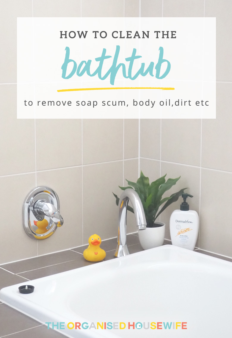 Tips on how to clean the bathtub, to remove the soap scum, limescale, mineral deposit, body oil, dust and dirt so the kids are bathing in a clean tub!! 