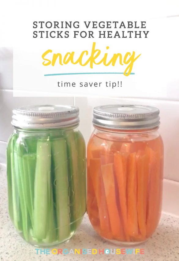 Storing carrots and celery for healthy snacking - The Organised Housewife