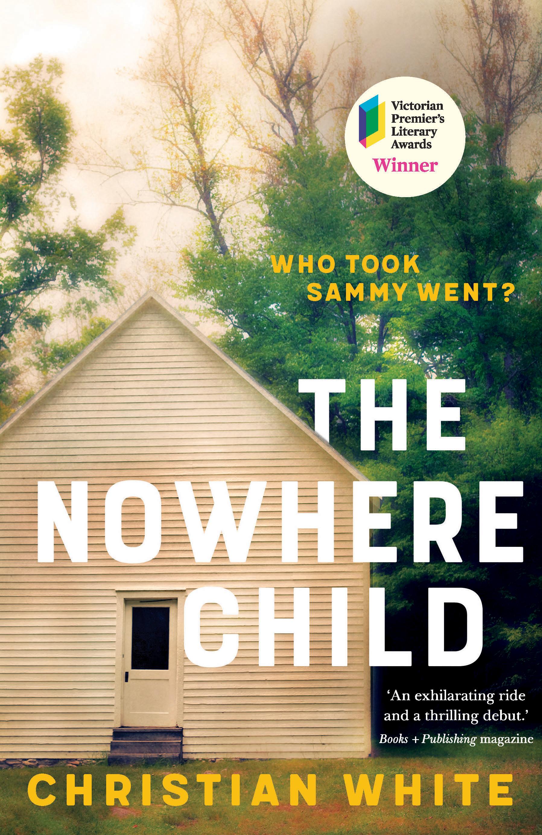 The Nowhere Child by Christian White