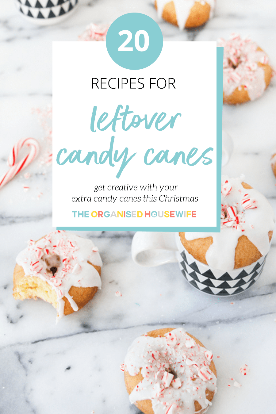 20 Clever Recipes For Leftover Candy Canes The Organised Housewife