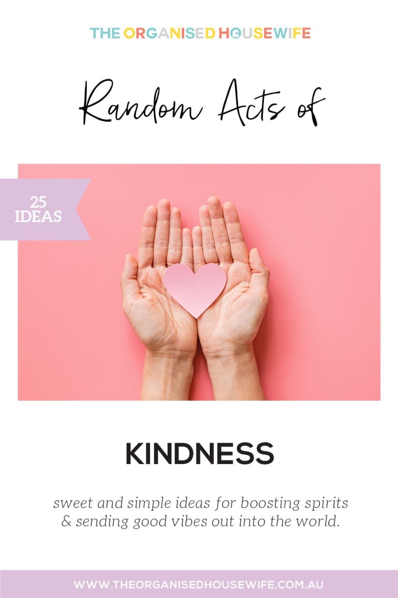 25 Random Acts of Kindness - The Organised Housewife