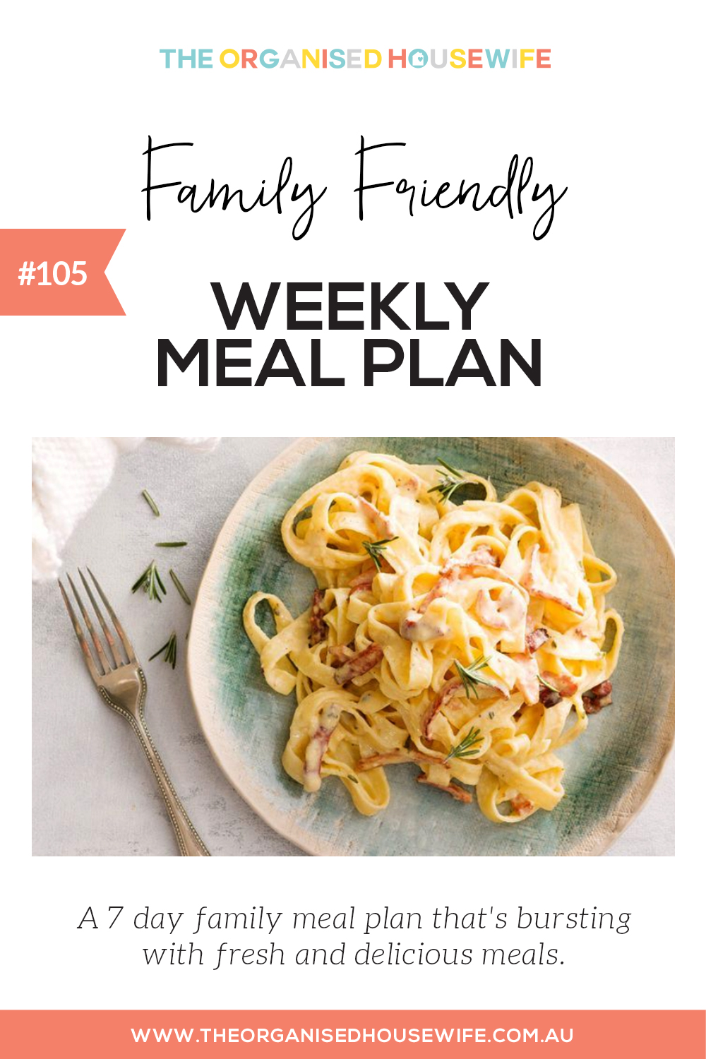 Family friendly weekly meal plan