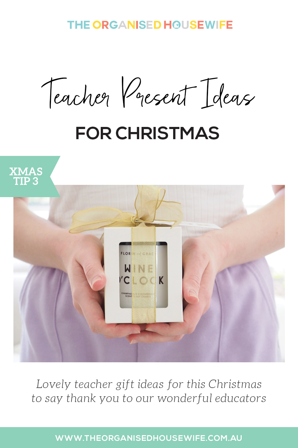 XMAS TIP 3: Teacher Christmas Present Ideas - The Organised Housewife